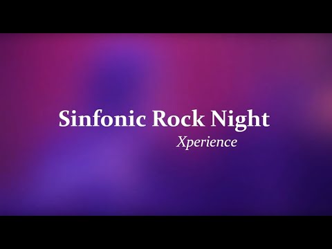 Sinfonic Rock Night Xperience - Trailer